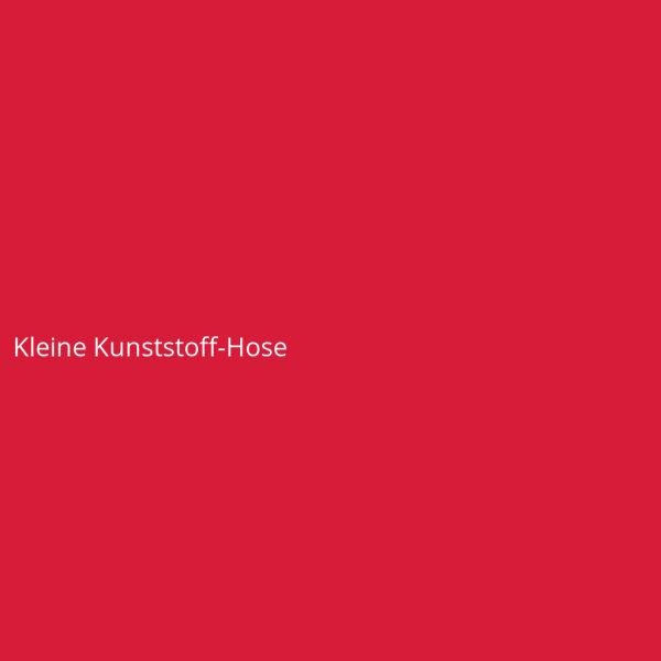 Kleine Kunststoff-Hose